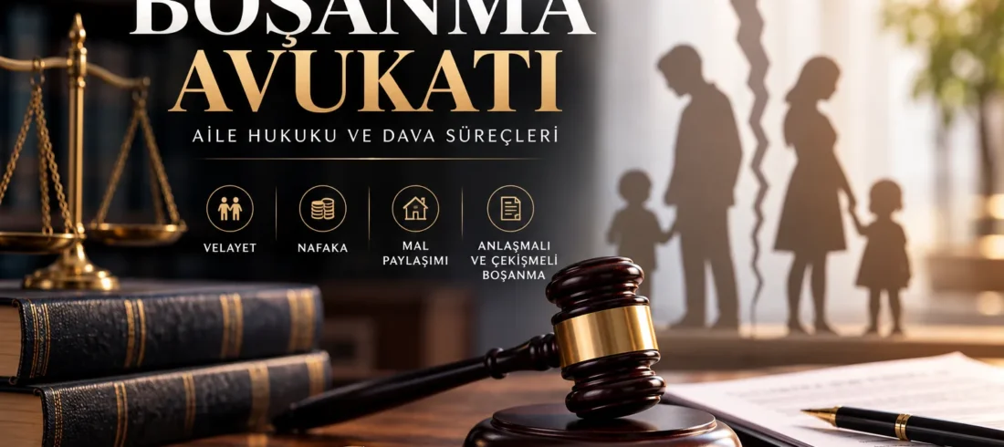 Boşanma Avukatı - Aile ve Hukuku ve Dava Süreçleri_1